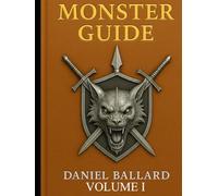 Monster Guide: Vol I