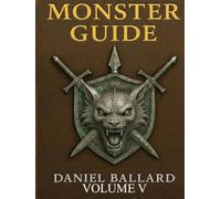 Monster Guide: Vol V