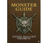 Monster Guide: Vol VI