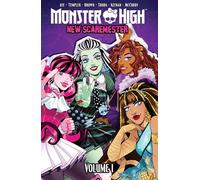 Hannah Templer Jacque Aye Monster High: New Scaremester, Vol. 1 (Tascabile)