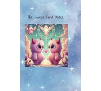 Monster Love: The Lovers Tarot Card Notebook: A Bright & Colorful 200-Page Lined Notebook for Notes, Doodles, Lists, Journaling, Travel, Creative ... Ideas, and More | 6” x 9” Glossy Softcover