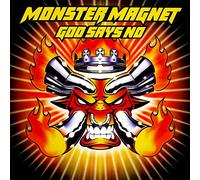 Monster Magnet - God Says No