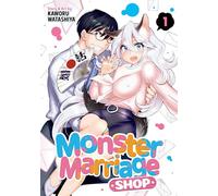 Kaworu Watashiya Monster Marriage Shop Vol. 1 (Tascabile) Monster Marriage Shop