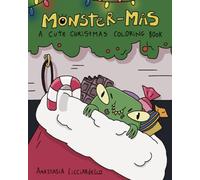Monster-Mas: A cute Christmas coloring book
