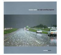 Monster Movie - Last Night Something Happened [Import]