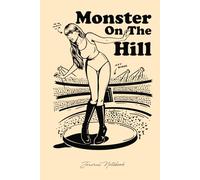 Monster on the Hill II: Journal Notebook
