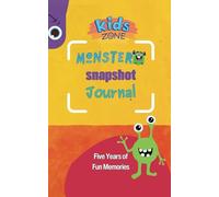 Monster Snapshot Journal (One Line a Day Memory Book and Diary): Five Years of Fun Memories