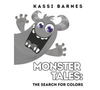 MONSTER TALES:: THE SEARCH FOR COLORS