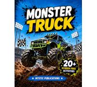 Monster Truck Activity Book for Kids Ages 4-8: 20+ Screen-Free Activities Including Mazes, Coloring, Drawing, Matching, Counting, Spot the Difference, Connect the Dots, and More