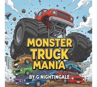 Monster Truck Mania: Colouring book for kids