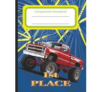 Monster Truck Mayhem: Wide Ruled Composition Notebook: Crush Homework in Style - Big Truck Notebook for Boys Who Love Monster Mayhem