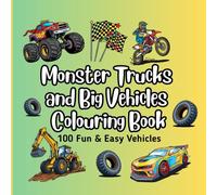 Monster Trucks and Big Vehicles Coloring Book for Boys: Fun Monster Trucks, Cars, and Construction Vehicles | Ages 3-8 | Big Simple Designs for Little Hands
