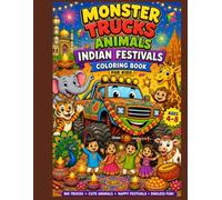 Monster Trucks Animals Indian Festivals Coloring Book
