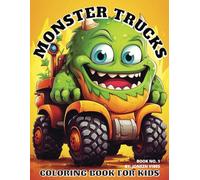 MONSTER TRUCKS BOOK NO. 1: Coloring book for kids