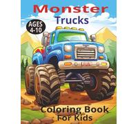 Monster Trucks: Coloring Book For Kids