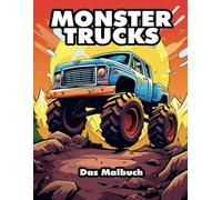 Monster Trucks: Das Malbuch