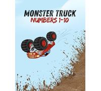 Monster Trucks Numbers 1-10