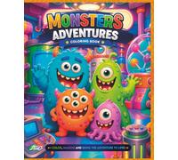 Monster World Adventures Coloring Book: Cute and Friendly Monsters for Creative Coloring Adventures