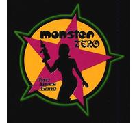 Monster Zero - Two Years Gone