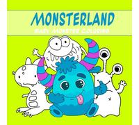 Monsterland: Easy Monster Coloring: Dive into Monsterland with this fun and easy coloring book! Perfect for kids and beginners, it features adorable ... designs to spark creativity and relaxation.