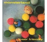 Monsterland - Loser Friendly