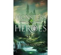 Monsters and Heroes