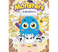 MONSTERS BOOK - The Ultimate Coloring Adventure for Little Artists: 60+ Adorable Monsters Waiting to Be Brought to Life!
