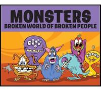 Monsters: BROKEN WORLD OF BROKEN PEOPLE - 5 Star Book Reviews!