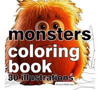 Monsters Coloring Book: 30 Illustrations