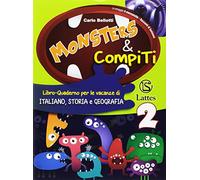 Monsters & compiti. Italiano, storia e geografia. Per la Scuola media (Vol. 2)