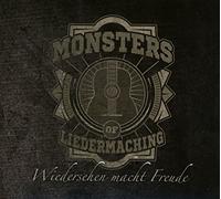 Monsters of Liedermaching - Wiedersehen Macht Freude