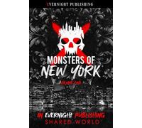 Monsters of New York: Volume Two