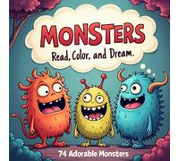 Monsters; Read, Color, and Dream