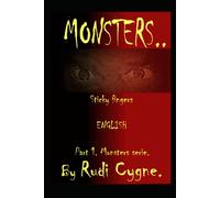 Monsters...: Sticky Fingers