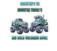 Monsters vs Monster trucks