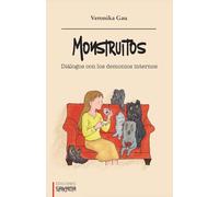 Monstruitos: Diálogos con los demonios internos
