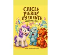 ¡MONSTRUOS EN ACCIÓN! MI PRIMERA MISIÓN: CHICLE PIERDE UN DIENTE