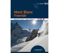 Mont Blanc freeride. Ediz. italiana, inglese e francese