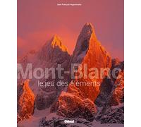 Mont-Blanc le jeu des éléments