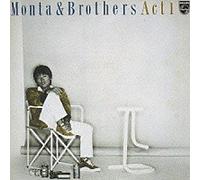 Monta&Brothers Act1