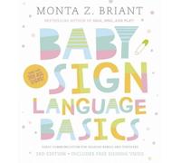 Monta Z. Briant Baby Sign Language Basics (Tascabile)