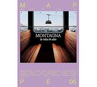 Montagna. La vita in alto. Mappe. Vol. 6 - 2025 - Touring (Mappe)