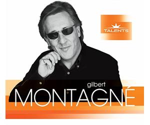 Montagne, Gilbert - Talents
