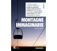 Montagne immaginarie - 2024 - Edizioni Ambiente
