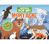 Montagne. Natura pop up! Ediz. a colori