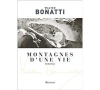 Montagnes d'une vie: Mémoires