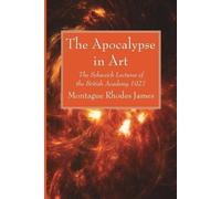 Montague Rhodes James The Apocalypse in Art (Tascabile)