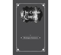 Montague Summers The Gothic Quest - A History of the Gothic Novel (Tascabile)