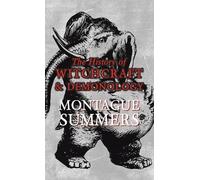 Montague Summers The History of Witchcraft and Demonology (Copertina rigida)