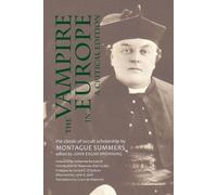Montague Summers The Vampire in Europe (Tascabile)